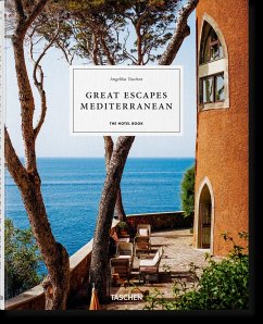 Great Escapes Mediterranean. The Hotel Book