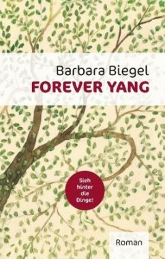 Forever Yang - Biegel, Barbara