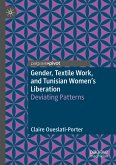 Gender, Textile Work, and Tunisian Women¿s Liberation