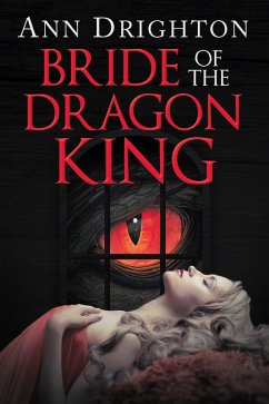 Cover Bride of the Dragon King (eBook, ePUB)