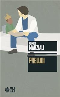 Preludi (eBook, ePUB) - Marziali, Marco