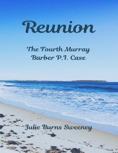 Cover Reunion: The 4th Murray Barber P I Case (eBook, ePUB)