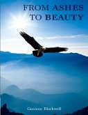 From Ashes to Beauty (eBook, ePUB)