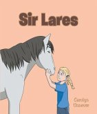 Sir Lares (eBook, ePUB) Sir Lares (eBook, ePUB)