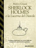 Sherlock Holmes e la Lucerna del Diavolo (eBook, ePUB)