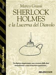 Sherlock Holmes e la Lucerna del Diavolo (eBook, ePUB) - Grassi, Marco