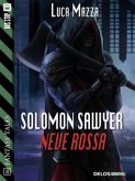 Solomon Sawyer - Neve rossa (eBook, ePUB)