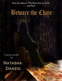 Beware the Chair (eBook, ePUB)