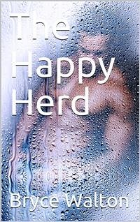 The Happy Herd (eBook, PDF) - Walton, Bryce