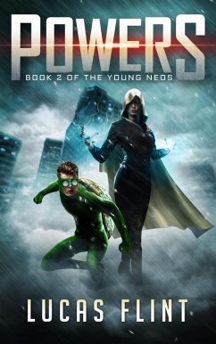 Powers (The Young Neos, #2) (eBook, ePUB) - Flint, Lucas