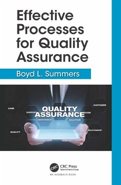 Effective Processes for Quality Assurance (eBook, ePUB) - Summers, Boyd L.