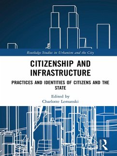 Citizenship and Infrastructure (eBook, ePUB)