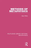 Methods of Metaphysics (eBook, ePUB) Methods of Metaphysics (eBook, ePUB)