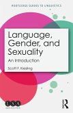 Language, Gender, and Sexuality (eBook, ePUB)