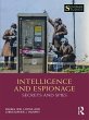 Intelligence and Espionage: Secrets and... - Bild 1