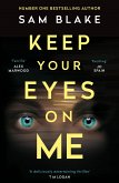 Keep Your Eyes on Me (eBook, ePUB)