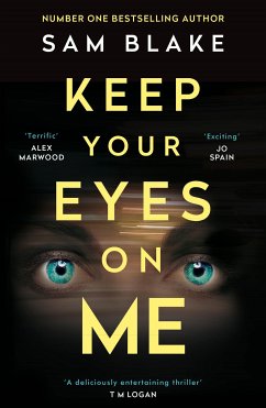 Keep Your Eyes on Me (eBook, ePUB) - Blake, Sam