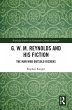 G. W. M. Reynolds and His Fiction... - Bild 1