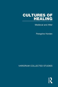 Cultures of Healing (eBook, PDF) - Horden, Peregrine