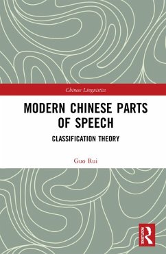Modern Chinese Parts of Speech (eBook, ePUB) - Rui, Guo