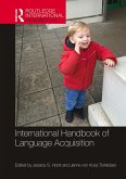 International Handbook of Language Acquisition (eBook, ePUB)