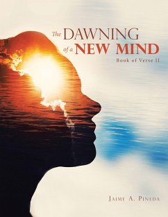 The Dawning of a New Mind (eBook, ePUB) - Pineda, Jaime A.