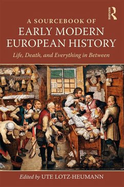 A Sourcebook of Early Modern European History (eBook, ePUB)