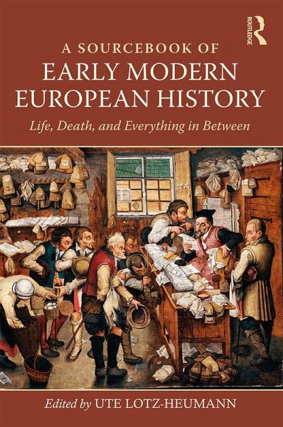 A Sourcebook of Early Modern European History (eBook, ePUB)