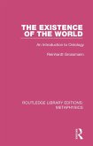 The Existence of the World (eBook, ePUB) The Existence of the World (eBook, ePUB)