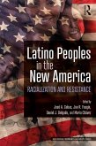 Latino Peoples in the New America (eBook, PDF)