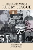 The Nearly Men of Rugby League (eBook, ePUB)