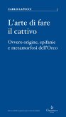 L'arte di fare il cattivo (eBook, ePUB)