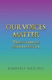 Our Voices Matter (eBook, ePUB)