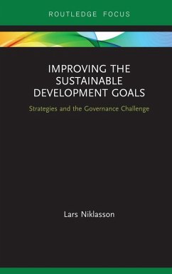 Improving the Sustainable Development Goals (eBook, ePUB) - Niklasson, Lars