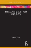 Moral Thinking, Fast and Slow (eBook, PDF)