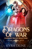 Dragons Of War (Firebrand Trilogy, #3) (eBook, ePUB)