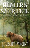 Healer's Sacrifice (Legends of the Ceo San Stories, #1) (eBook, ePUB)