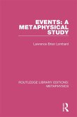 Events: A Metaphysical Study (eBook, ePUB)