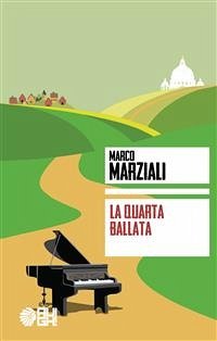 La quarta ballata (eBook, ePUB) - Marziali, Marco