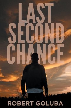 Last Second Chance - Goluba, Robert