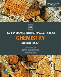 Pearson Edexcel International AS Level Chemistry Student Book - Murgatroyd, Jason;Curtis, Cliff;Scott, Dave