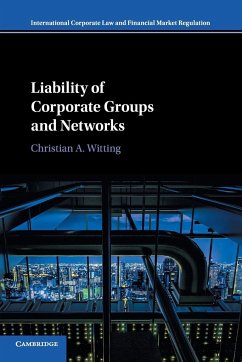 Liability of Corporate Groups and Networks - Witting, Christian A.