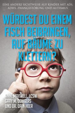 Cover Würdest du einem Fisch beibringen, auf Bäume zu klettern? (Would You Teach a Fish - German)