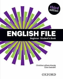 English File: Beginner. Student's Book & iTutor - Oxenden, Clive; Latham-Koenig, Christina