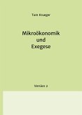 Mikroökonomik und Exegese