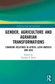 Gender, Agriculture and Agrarian Transformations (eBook, PDF)