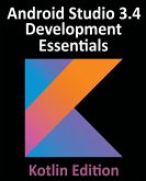 Android Studio 3.4 Development Essentials - Kotlin Edition