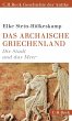 Das archaische Griechenland - Bild 1