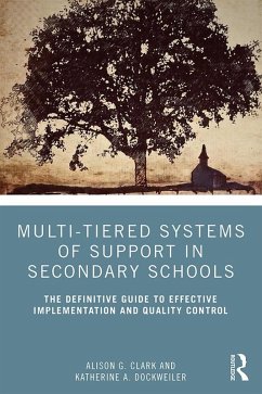 Multi-Tiered Systems of Support in Secondary Schools (eBook, PDF) - Clark, Alison G.; Dockweiler, Katherine A.