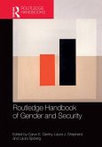 Routledge Handbook of Gender and Security (eBook, ePUB)